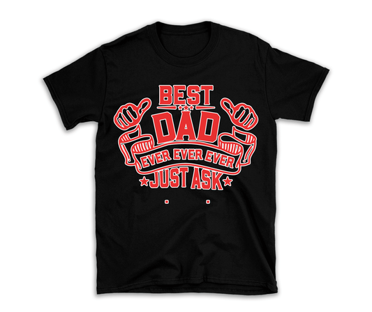 Best Dad Ever T Shirt Perfect for Father's Day